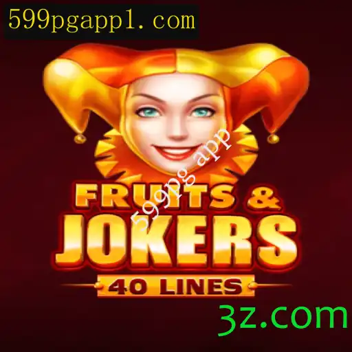 Explorando o Jogo FruitsAndJokers40: Regras e Inovações no 599pg App